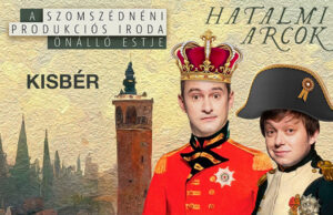Hatalmi arcok – A Szomszédnéni Produkciós Iroda előadása