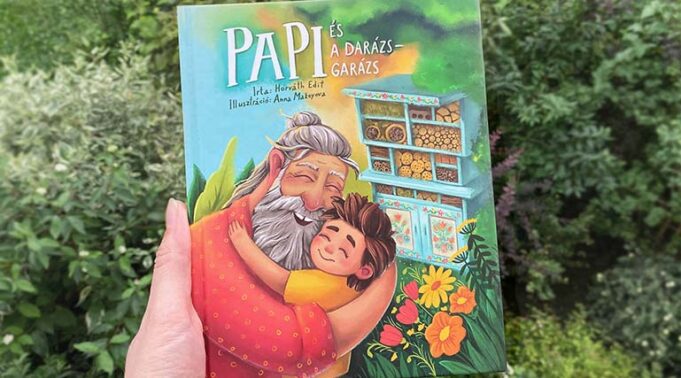 Papi és a Darázsgarázs: móri írónő könyve gyermekeknek