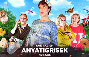Anyatigrisek – musical