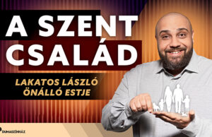 A Szent Család – Lakatos László önálló estje