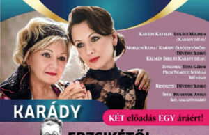 !KÉT ELŐADÁS EGY ÁRÁÉRT! – Karády&Erzsikétől anyusig