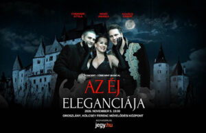 Az Éj Eleganciája – Több mint musical