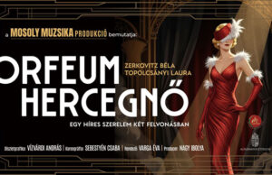 Orfeum hercegnő – Operett komédia