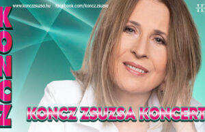 Koncz Zsuzsa Koncert – OROSZLÁNY