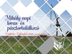 XXVI. Mihály-napi Lovas- és Pásztortalálkozó – Program a Vértesben